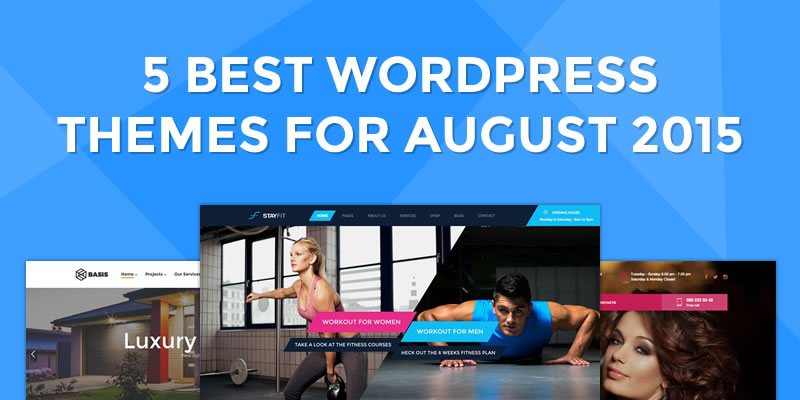 5 Best WordPress Themes for August 2015